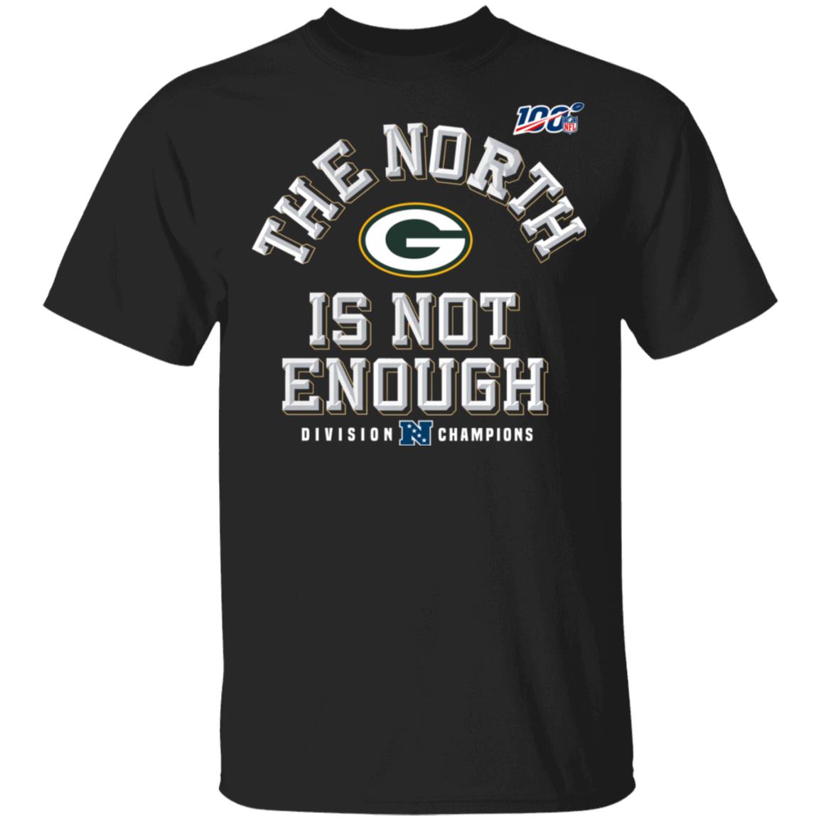 Packers North Is Not Enough Division Champs Tee Packers North Is Not Enough Division Champs Tee