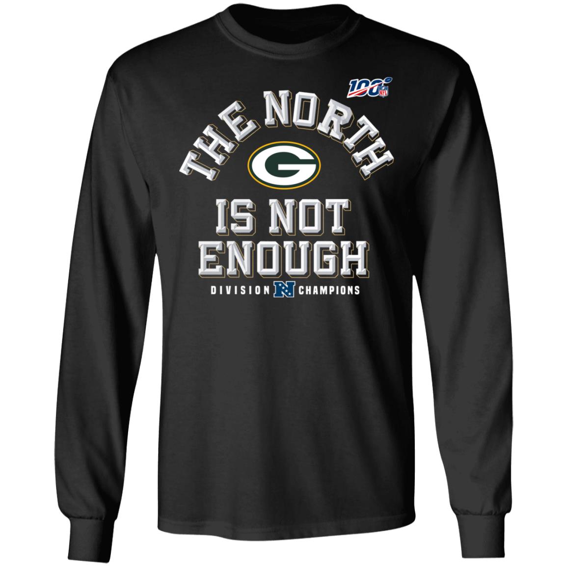 Packers North Is Not Enough Division Champs Tee Packers North Is Not Enough Division Champs Tee