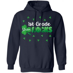 1st Grade Shamrocks St Patricks Day Shirt, Hoodie