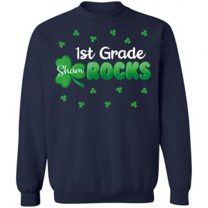 1st Grade Shamrocks St Patricks Day Shirt, Hoodie