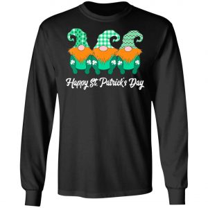 3 Cute Irish Gnomes Leprechauns Happy St. Patricks Day Shirt, Long Sleeve