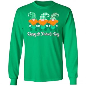 3 Cute Irish Gnomes Leprechauns Happy St. Patricks Day Shirt, Long Sleeve