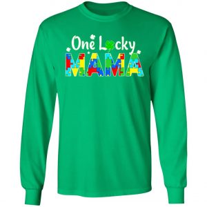 Autism Saint Patricks Day T-Shirt - One Lucky Mama Long Sleeve
