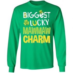 Biggest-Lucky Mawmaw Charm Saint Patricks Day T-Shirt, Long Sleeve