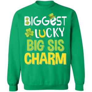 Biggest-Lucky Big Sis Charm Saint Patricks Day T-Shirt, Bella
