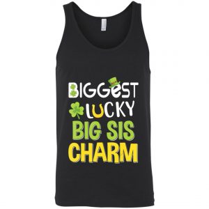 Biggest-Lucky Big Sis Charm Saint Patricks Day T-Shirt, Bella
