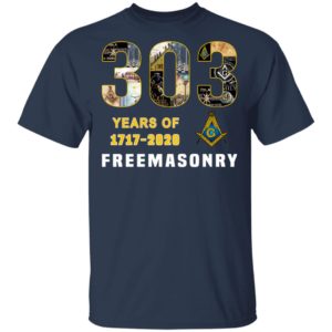 303 Years Of Freemansory 1717 2020 Shirt Hoodie LS
