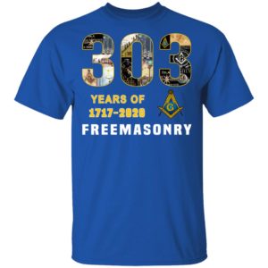 303 Years Of Freemansory 1717 2020 Shirt Hoodie LS