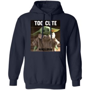 Baby Yoda Shirt Star Wars The Mandalorian The Child Too Cute