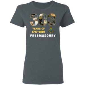 303 Years Of Freemansory 1717 2020 Shirt Hoodie LS
