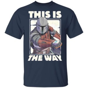 Star Wars The Mandalorian This Is The Way Shirt Hoodie LS
