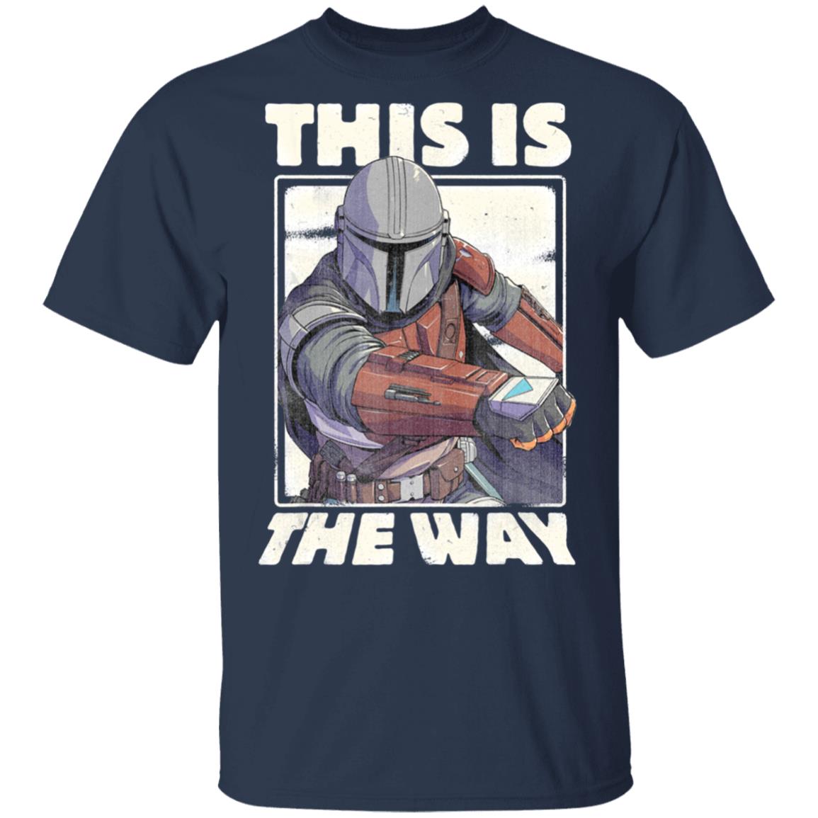 Star Wars The Mandalorian This Is The Way Shirt Hoodie LS Star Wars The Mandalorian This Is The Way Shirt Hoodie LS