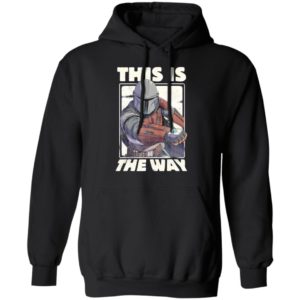 Star Wars The Mandalorian This Is The Way Shirt Hoodie LS