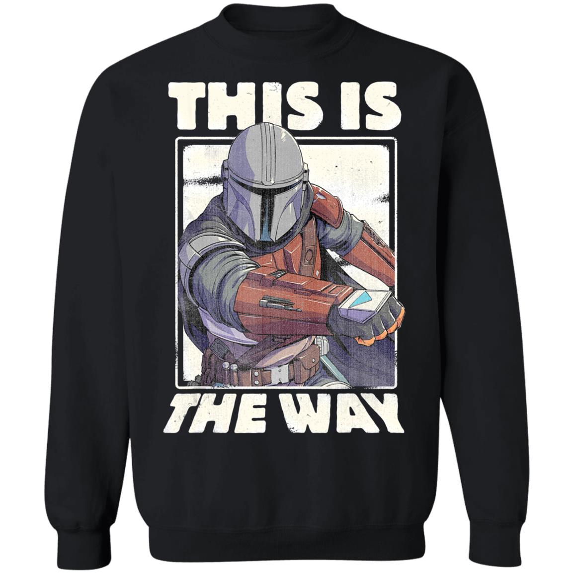 Star Wars The Mandalorian This Is The Way Shirt Hoodie LS Star Wars The Mandalorian This Is The Way Shirt Hoodie LS