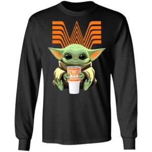 Baby Yoda Drink Whataburger Star Wars Shirt Hoodie LS