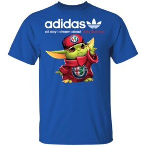 Baby Yoda All Day I Dream About Alfa Romeo Adidas Shirt Hoodie LS
