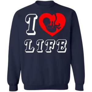 Steve The Missionary I Heart Love Life Anti Abortion Shirt Hoodie Long Sleeve