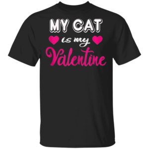 Cat Is My Valentine Valentines Day Shirt Long Sleeve