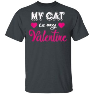 Cat Is My Valentine Valentines Day Shirt Long Sleeve