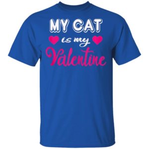 Cat Is My Valentine Valentines Day Shirt Long Sleeve