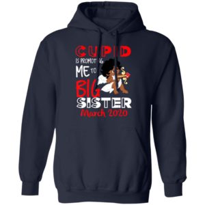 Cupid Is Promoting Me To Big Sister Valentines Announcement Valentines Day Shirt Long Sleeve