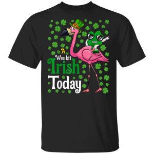 A Wee Bit Irish Today Flamingo St. Patricks Day Shirt, Long Sleeve