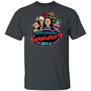 Jeff Dunham Reading, PA T-Shirt, Hoodie, LS