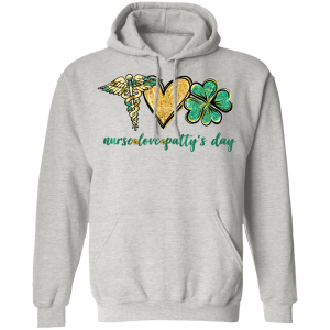 Nurse Love Shamrock Pattys Day Funny Patricks Day T-Shirt, Long Sleeve, Hoodie