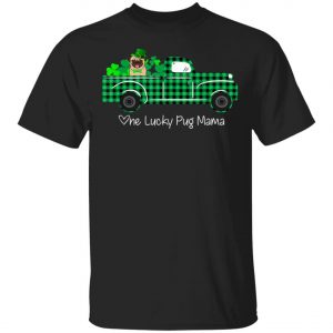 Buffalo Plaid Truck One Lucky Pug Mama St Patricks Day T-Shirt, Long Sleeve, Tank Top Buffalo Plaid Truck One Lucky Pug Mama St Patricks Day T-Shirt, Long Sleeve, Tank Top