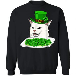 Cat Meme Yelling St Patricks Day Irish Women Cat lovers T-Shirt, Long Sleeve, Tank Top