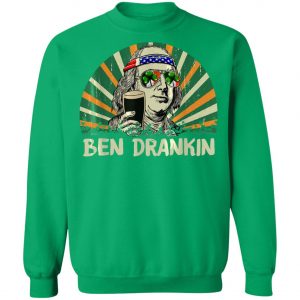 Ben Drankin Drink Beer St Patricks Day T-Shirt, Long Sleeve, Hoodie