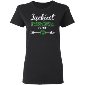 Cute Luckiest Principal Ever St Patricks Day T-Shirt, Long Sleeve, Hoodie