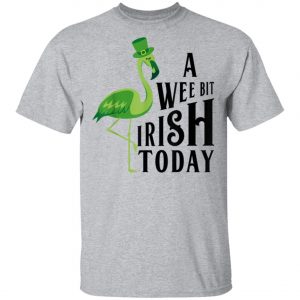 A Wee Bit Irish Today Flamingo St. Patricks Day Shirt, Long Sleeve