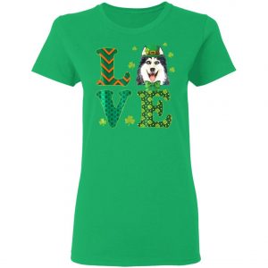 Love Husky St. Patricks Day Dog Dad Mom T-Shirt, Long Sleeve, Hoodie