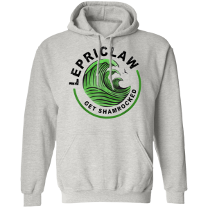 St Partick’s Day T-Shirt - Drinking Lepriclaw Get Shamrocked Long Sleeve, Hoodie