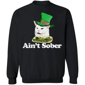Aint Sober Drunk Arguing Cat Meme St Patricks Retro T-Shirt, Long Sleeve