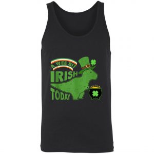 A Wee Bit Irish Today Dinosaur T-Rex St. Patricks Day Shirt, Tank Top