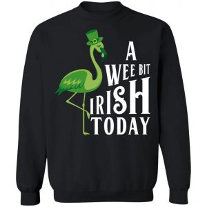 A Wee Bit Irish Today Flamingo St. Patricks Day Shirt, Long Sleeve