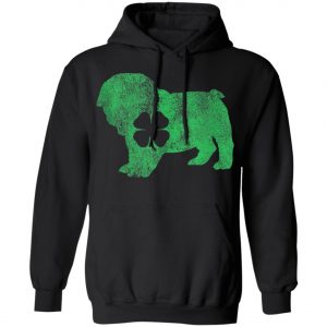 St. Patricks Day Dog Bulldog Shamrock Shirt, Hoodie, Long Sleeve