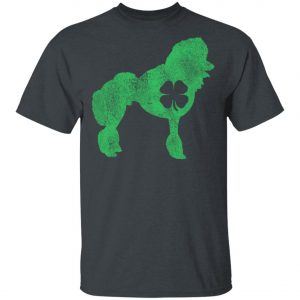 St. Patricks Day Dog Pet Poodle Irish Green Shamrock T-Shirt, Hoodie, Long Sleeve