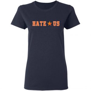 2020 Hate Us Houston Astros Fan Shirt, Long Sleeve, Hoodie