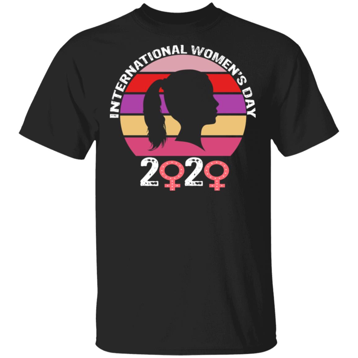 2020 International Womens Day T-Shirt, Long Sleeve, Hoodie 2020 International Womens Day T-Shirt, Long Sleeve, Hoodie