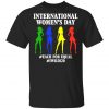 2020 International Women Day T-Shirt, Long Sleeve, Hoodie
