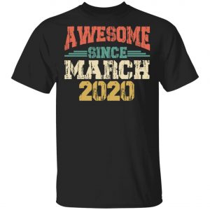 Awesome since March 2020 – International Womens Day T-Shirt, Long Sleeve Awesome since March 2020 – International Womens Day T-Shirt, Long Sleeve