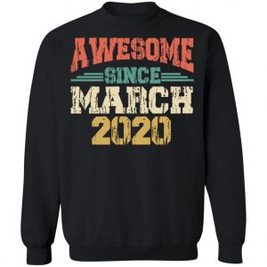 Awesome since March 2020 - International Womens Day T-Shirt, Long Sleeve