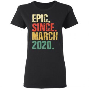 Epic since March 2020 - International Womens Day T-Shirt, Long Sleeve