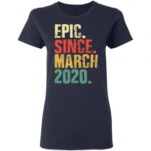 Epic since March 2020 - International Womens Day T-Shirt, Long Sleeve