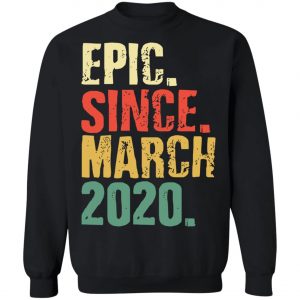 Epic since March 2020 - International Womens Day T-Shirt, Long Sleeve
