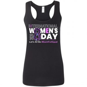 International Women’s Day March 8 2020 Each For Equal T-Shirt, Long Sleeve International Women’s Day March 8 2020 Each For Equal T-Shirt, Long Sleeve