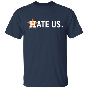 Baseball Houston Astros Hate Us Ladies Tee, Long Sleeve